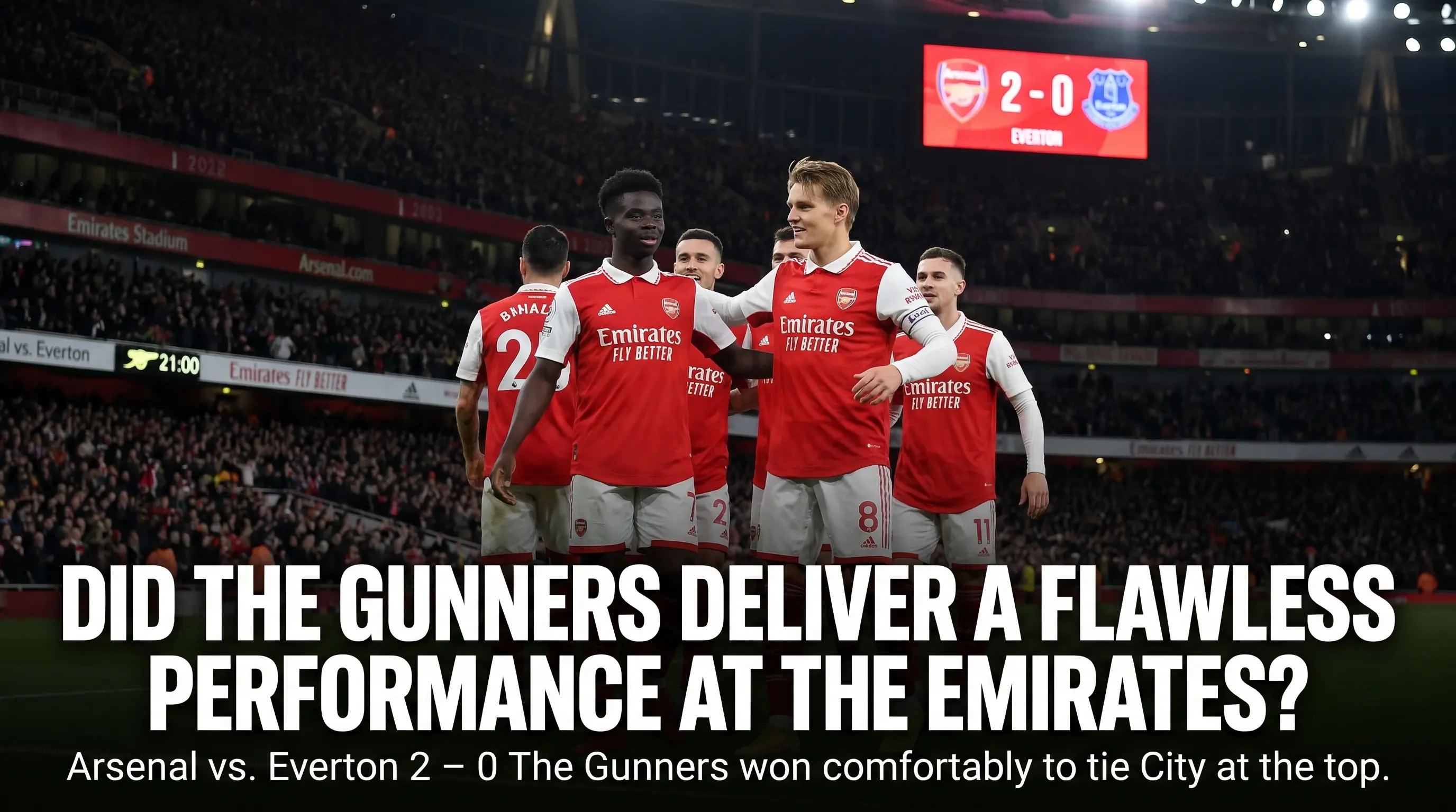 Did The Gunners Deliver A Flawless Performance At The Emirates?