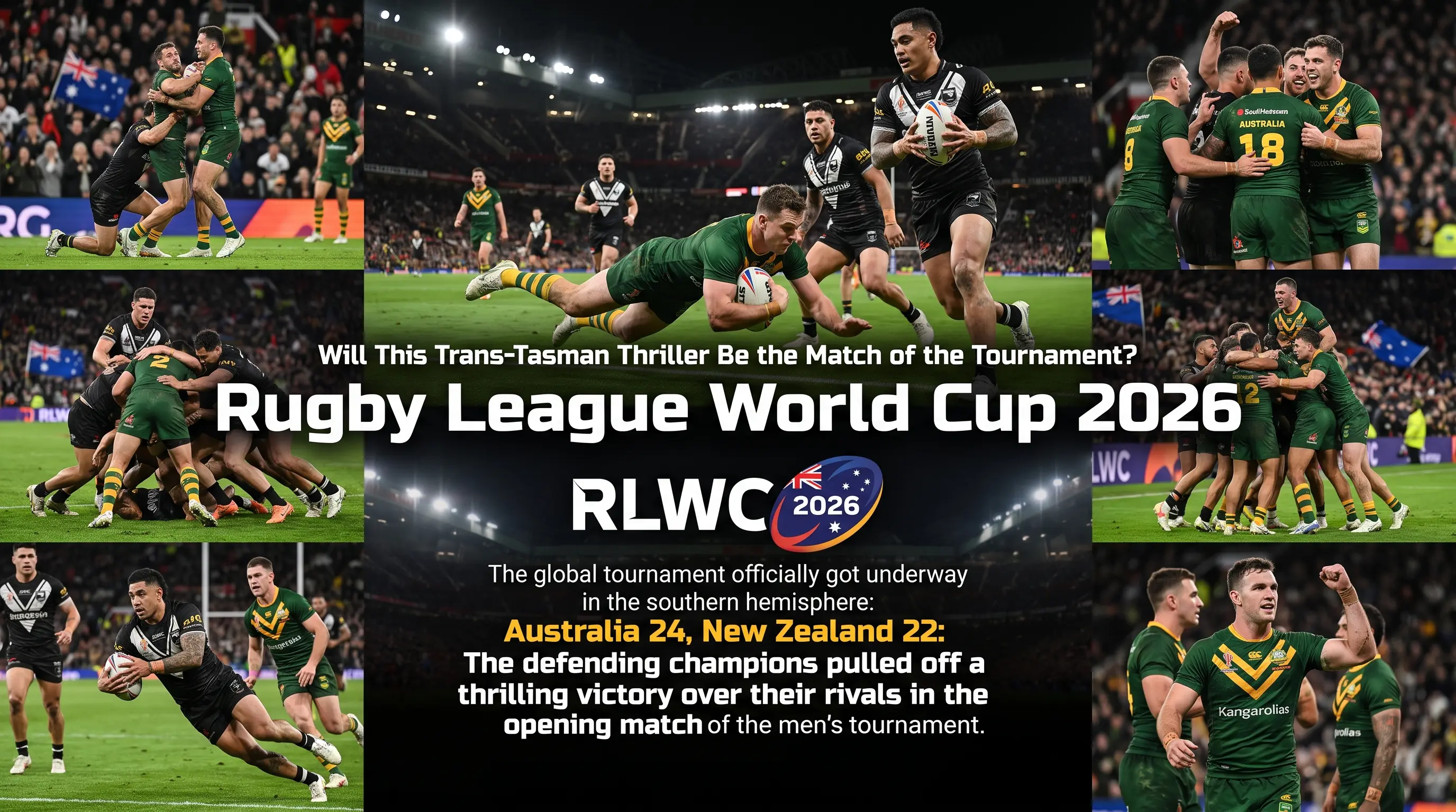 Will This Trans-Tasman Thriller Be the Match of the Tournament?