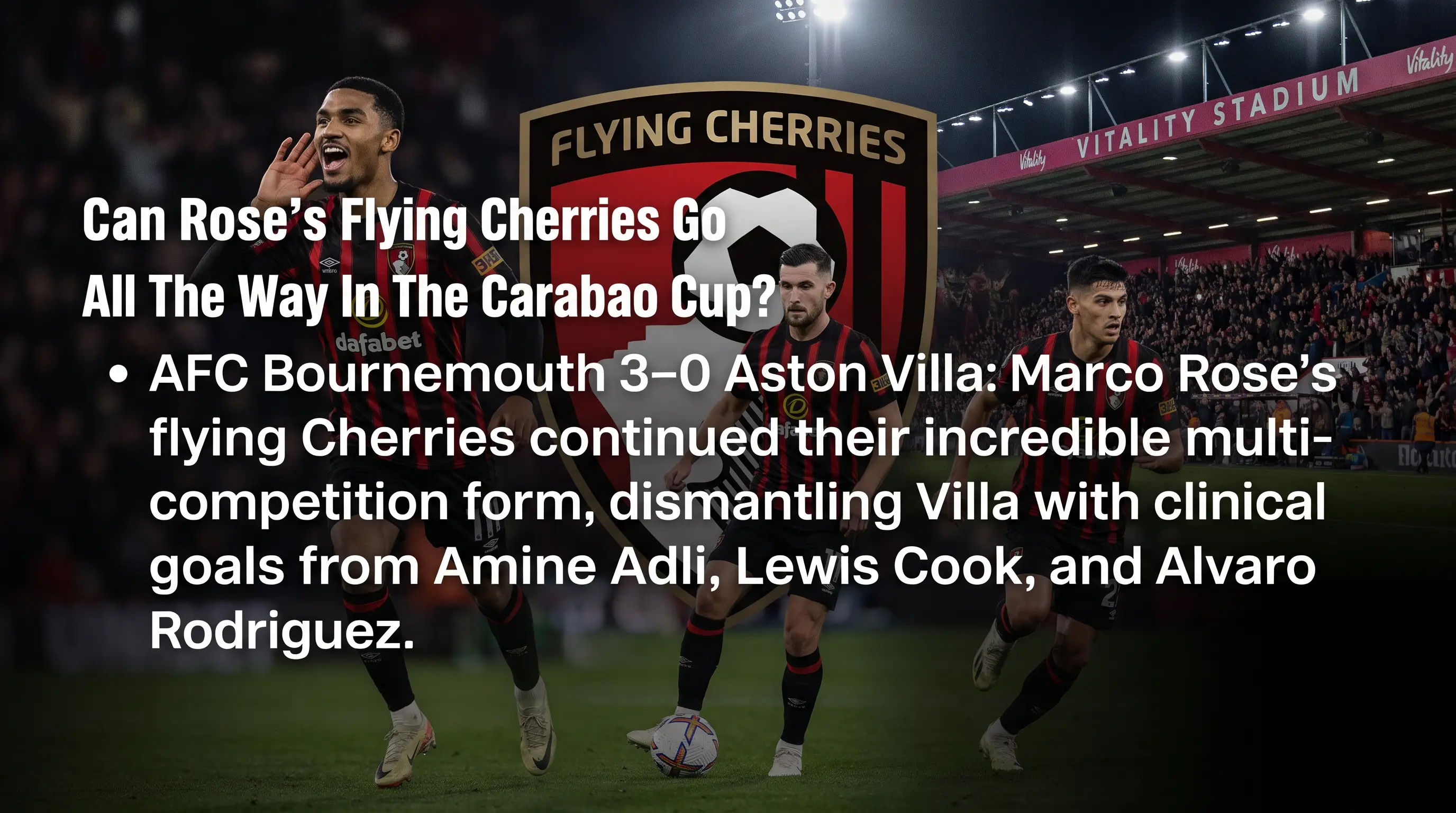 Can Rose’s Flying Cherries Go All The Way In The Carabao Cup?