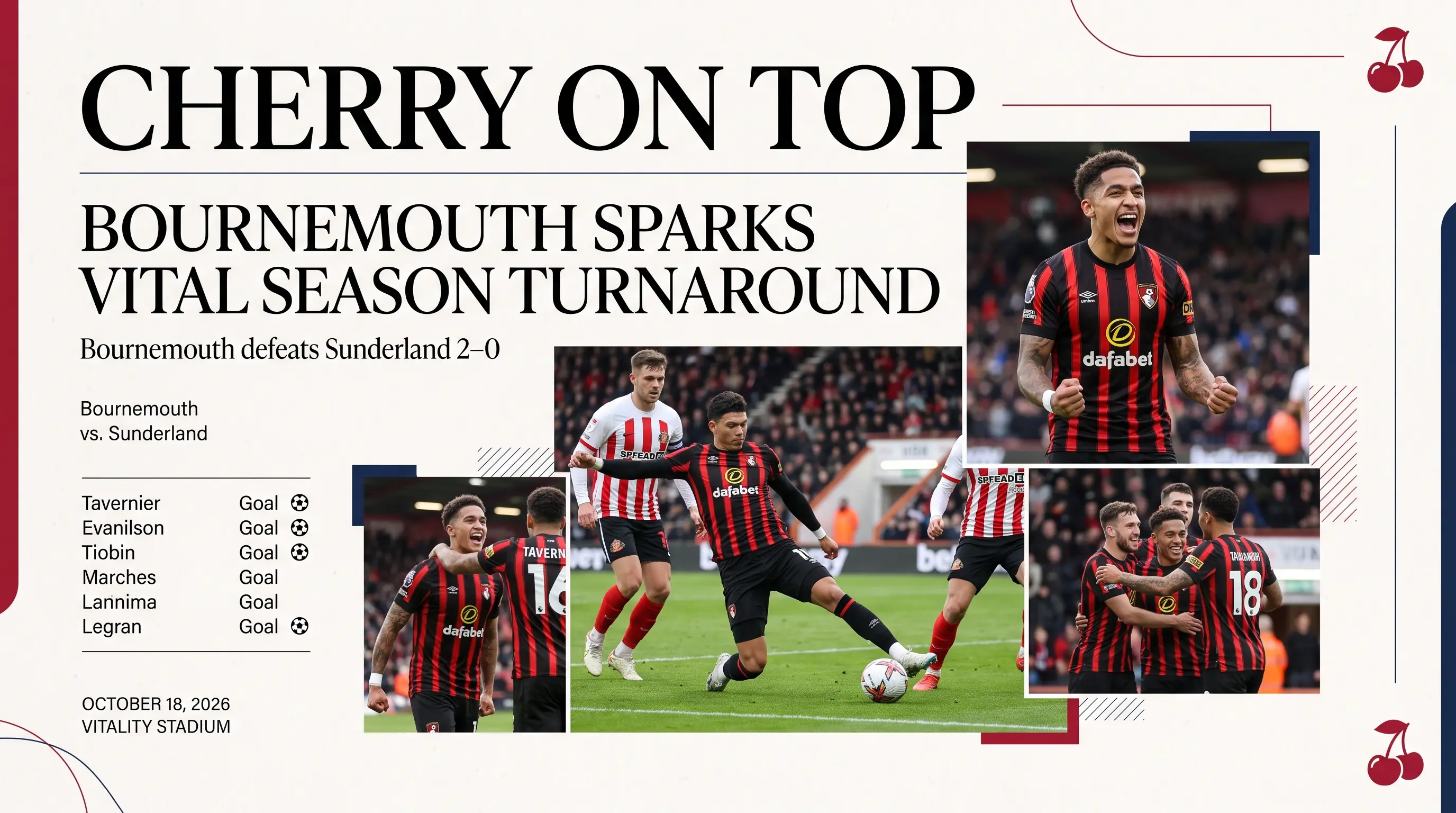 Did the Cherries Just Spark a Vital Season Turnaround?
