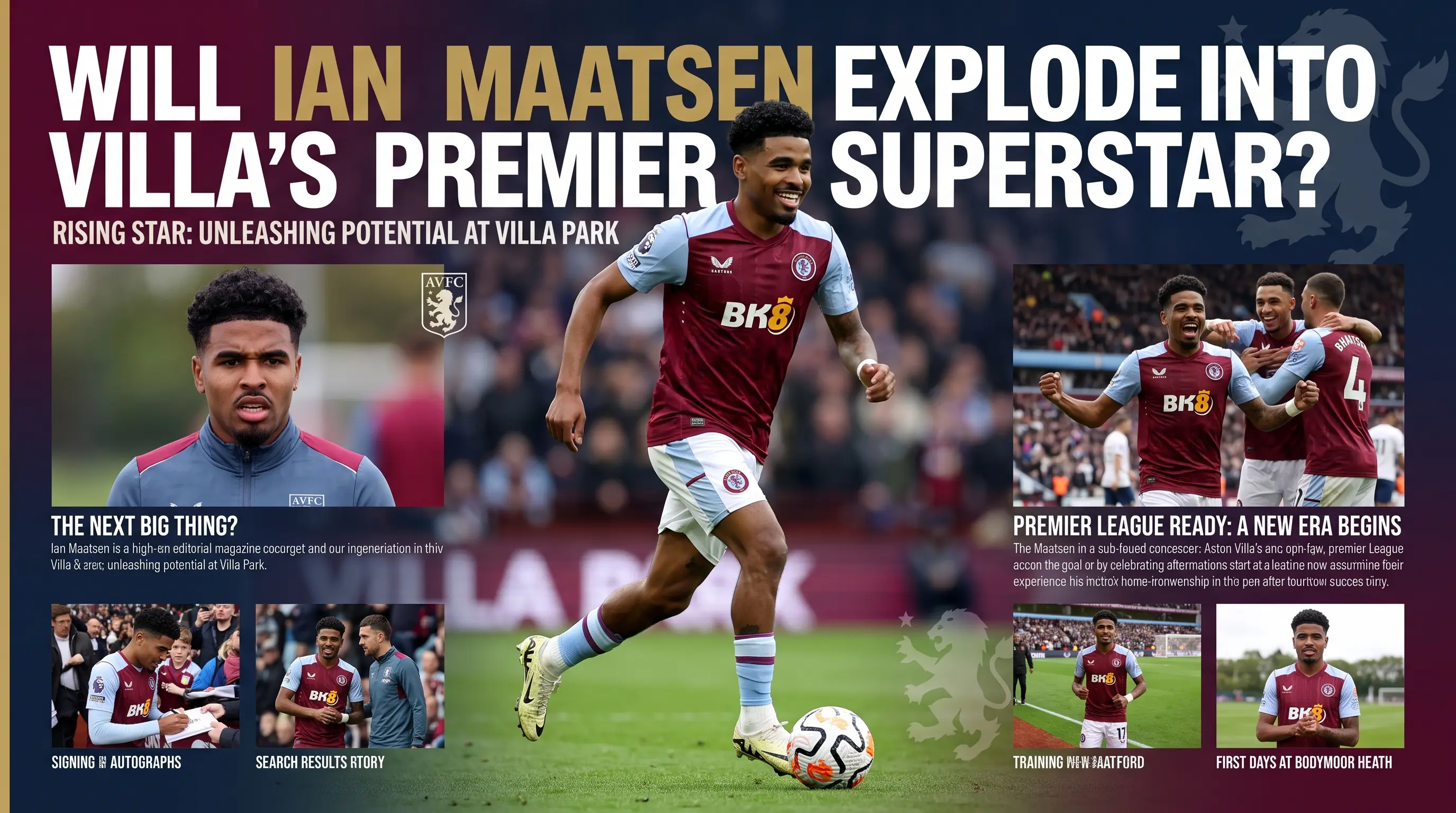 Will Ian Maatsen Explode into Villas Premier Superstar