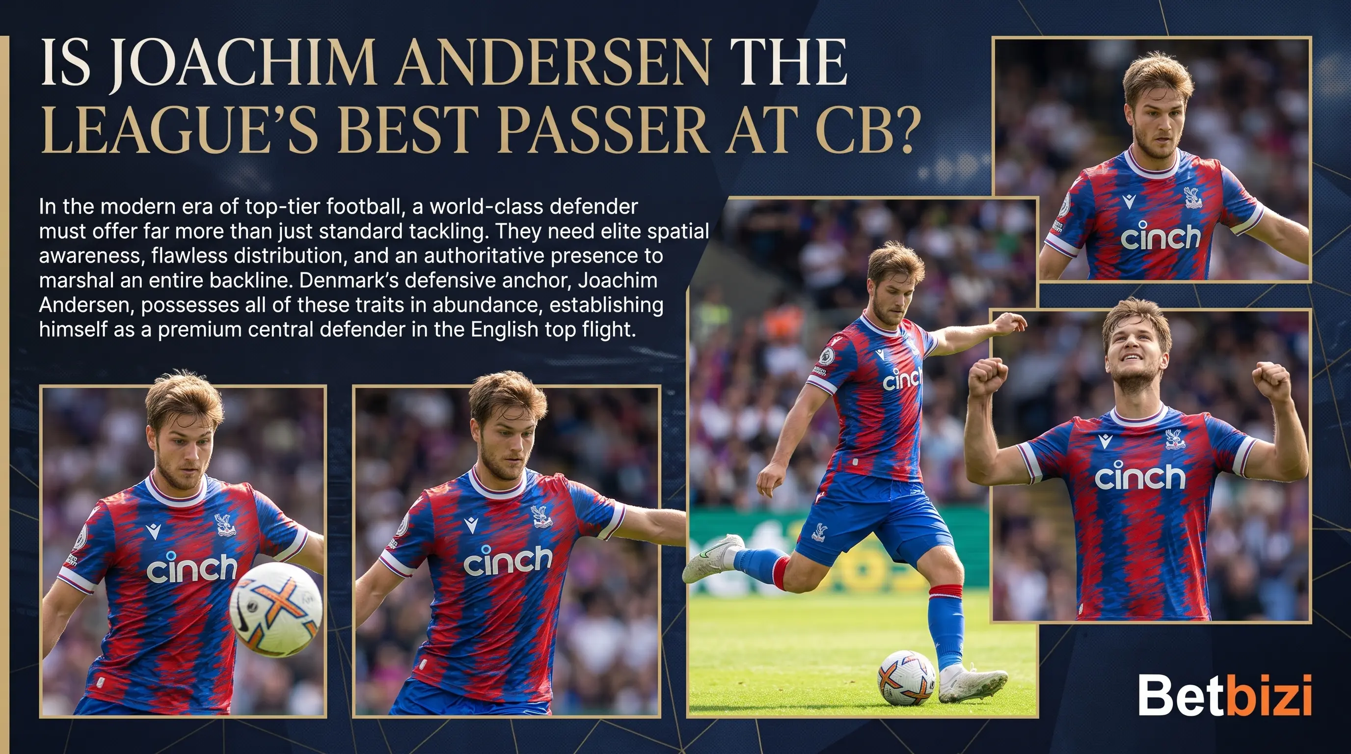 Is Joachim Andersen the Leagues Best Passer at CB