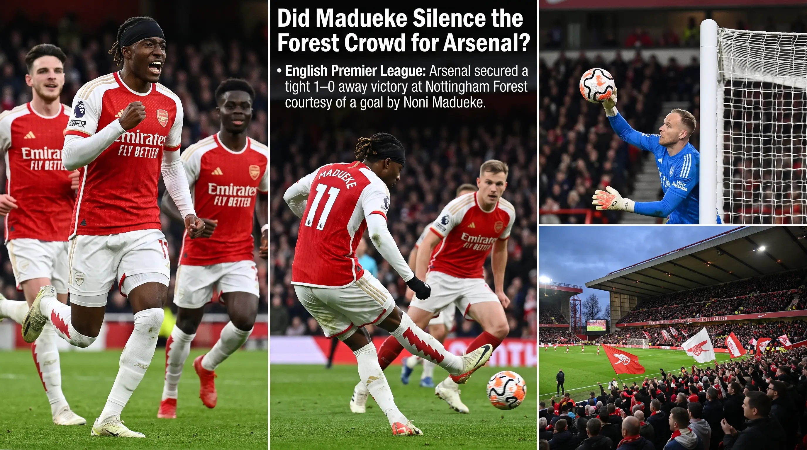 Did Madueke Silence the Forest Crowd for Arsenal?