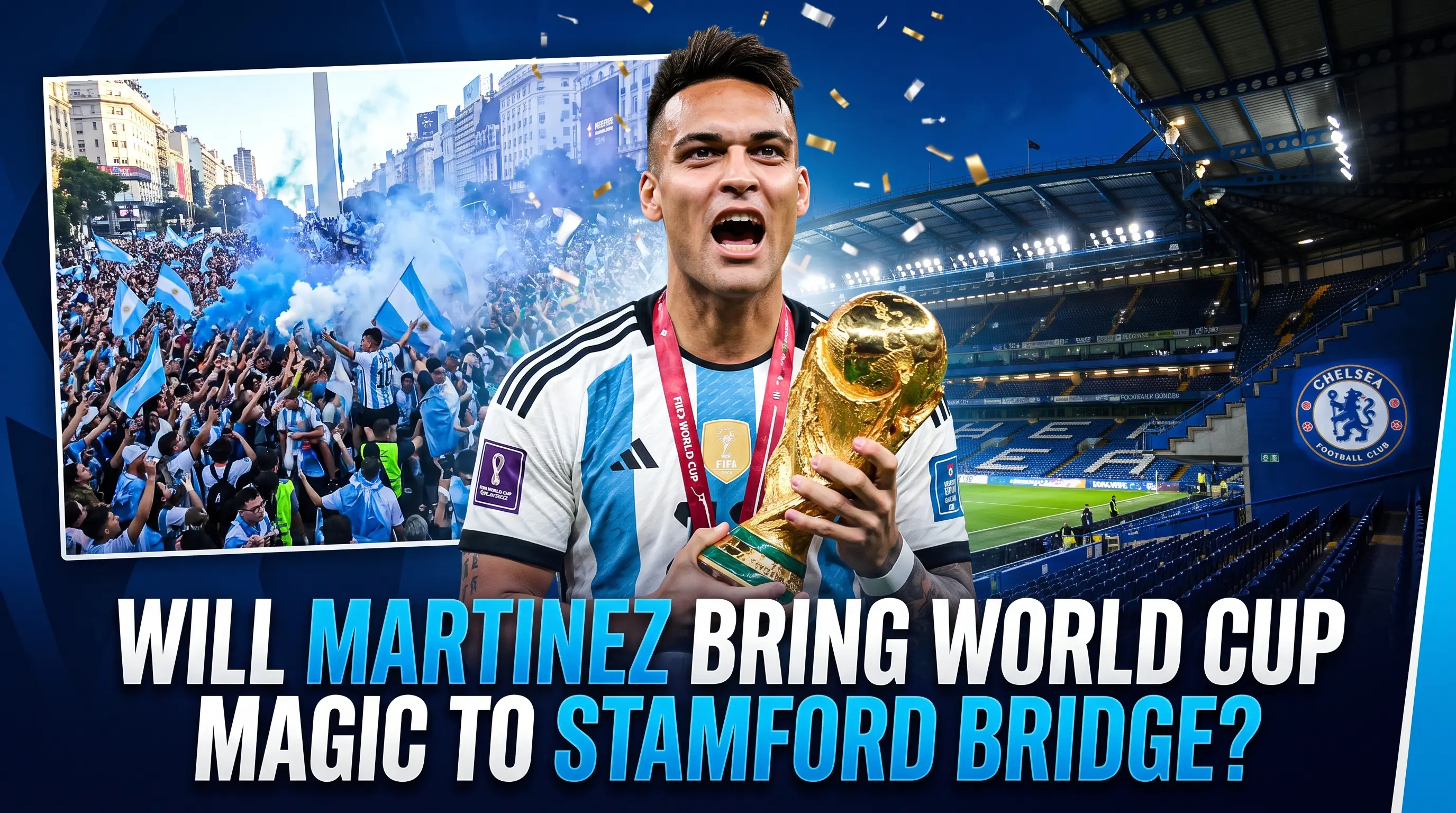 Will Martinez Bring World Cup Magic to Stamford Bridge