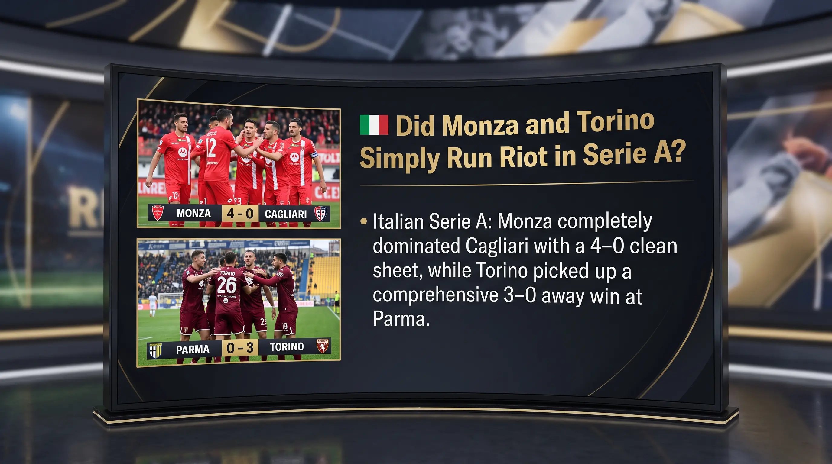 Did Monza and Torino Simply Run Riot in Serie A?