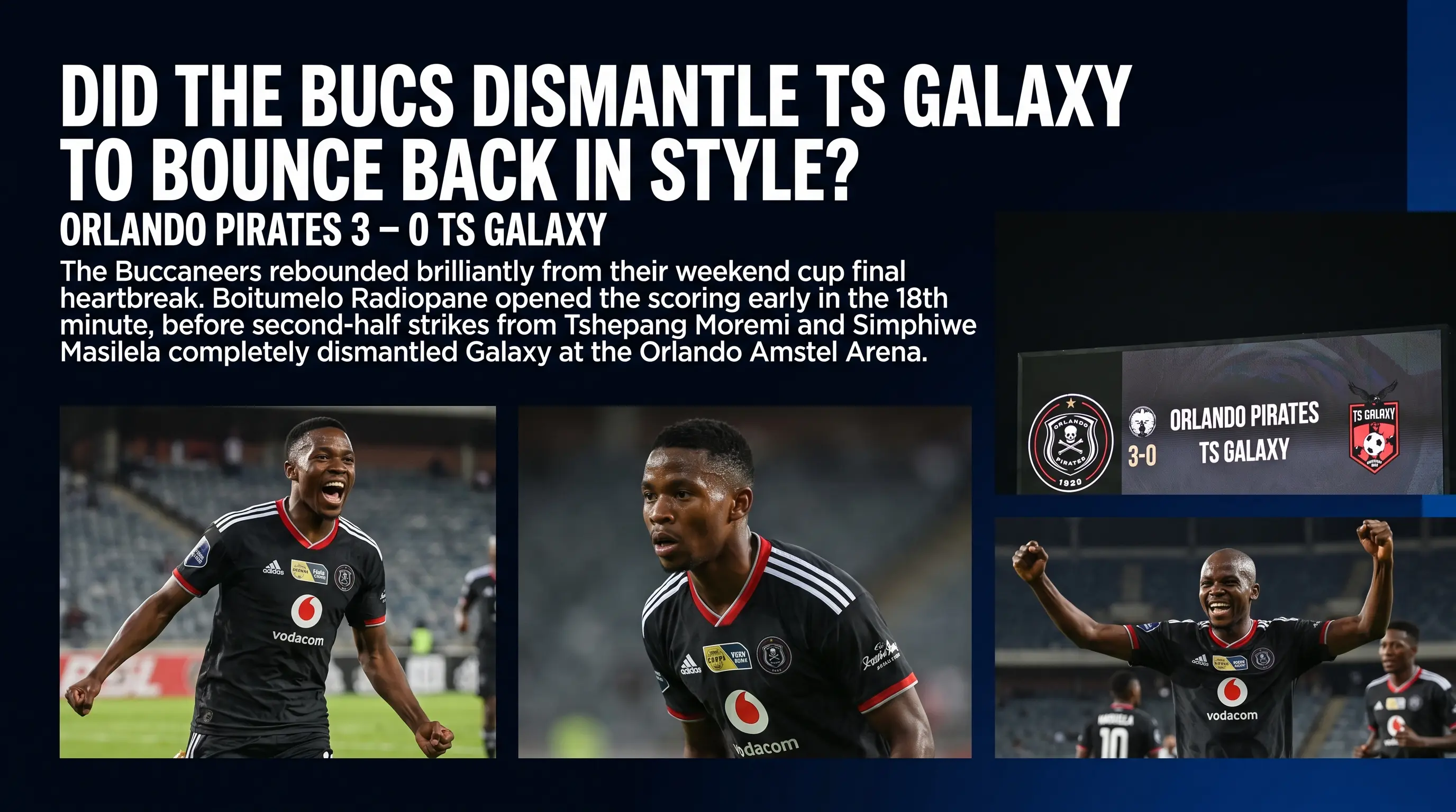 Did the Bucs Dismantle TS Galaxy to Bounce Back in Style?