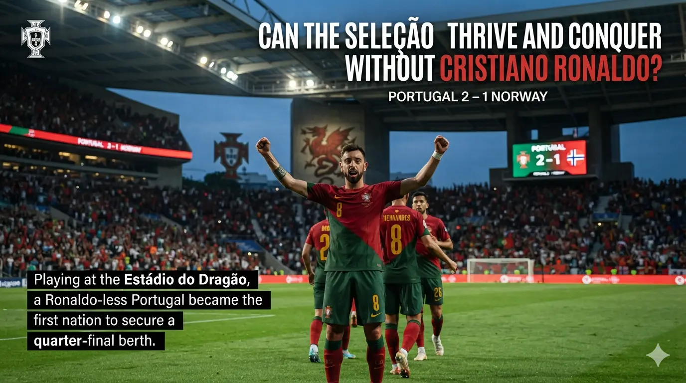 Can the Seleção Thrive and Conquer Without Cristiano Ronaldo?