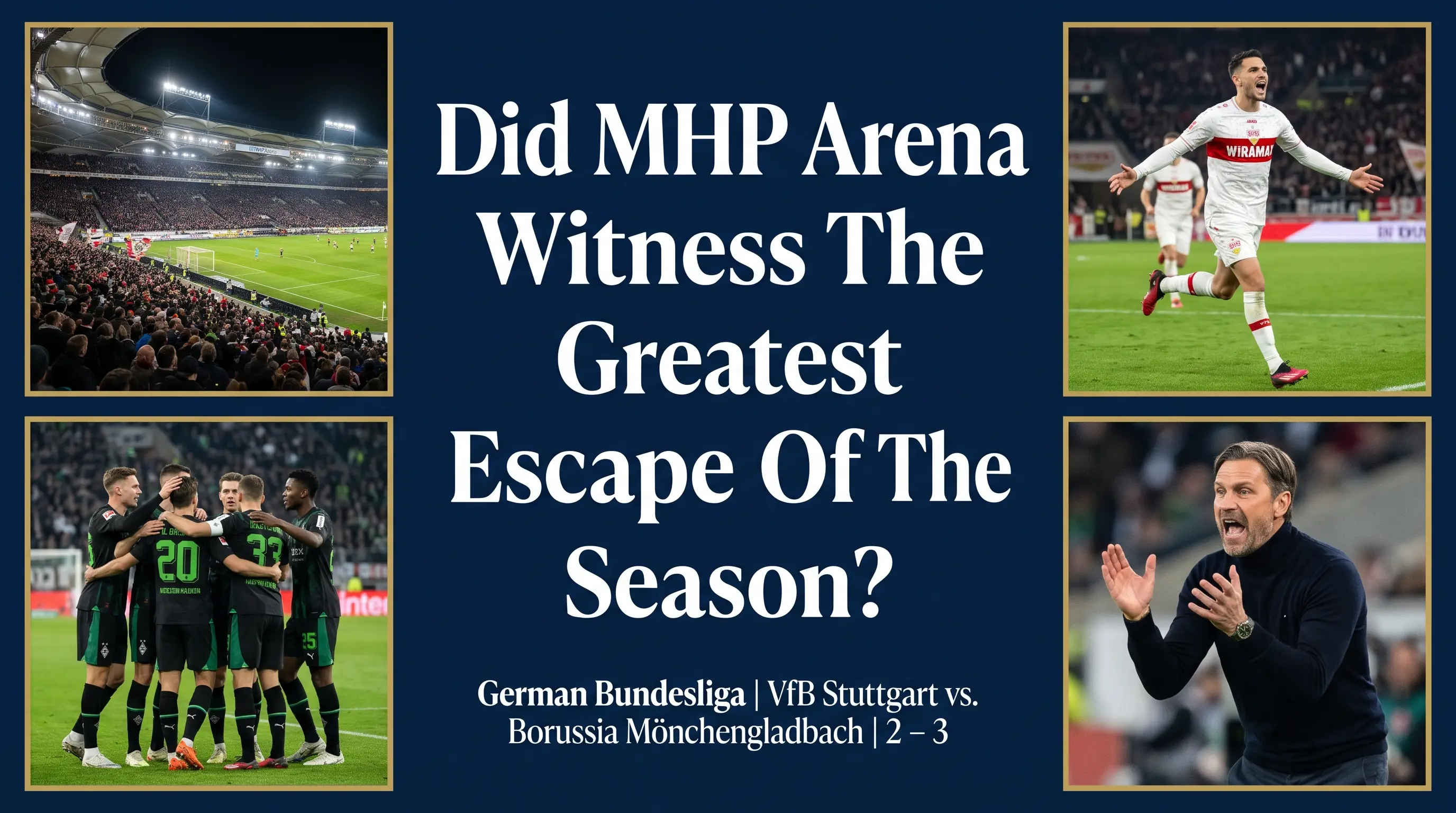 Did MHP Arena Witness The Greatest Escape Of The Season?