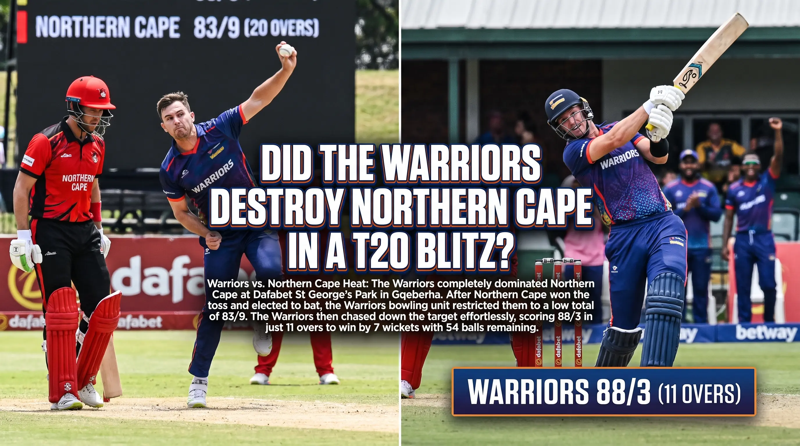 Did the Warriors Destroy Northern Cape in a T20 Blitz?