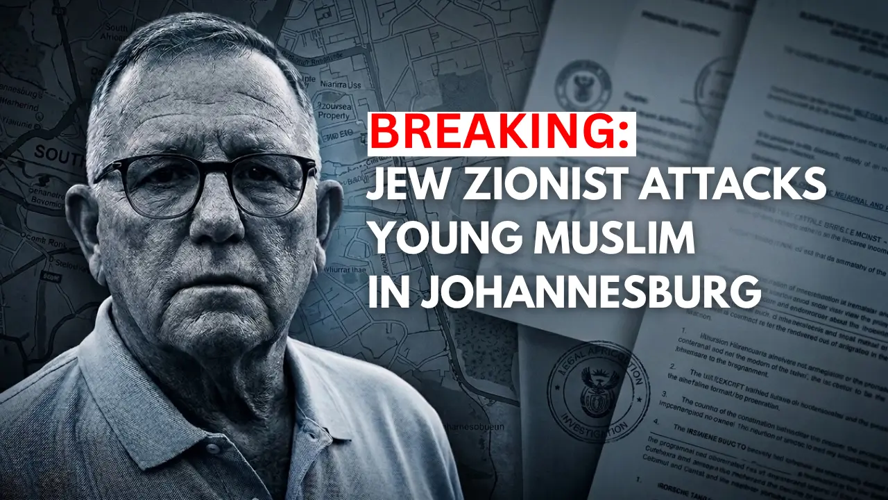 Jew Zionist Attacks Young Muslim in Johannesburg